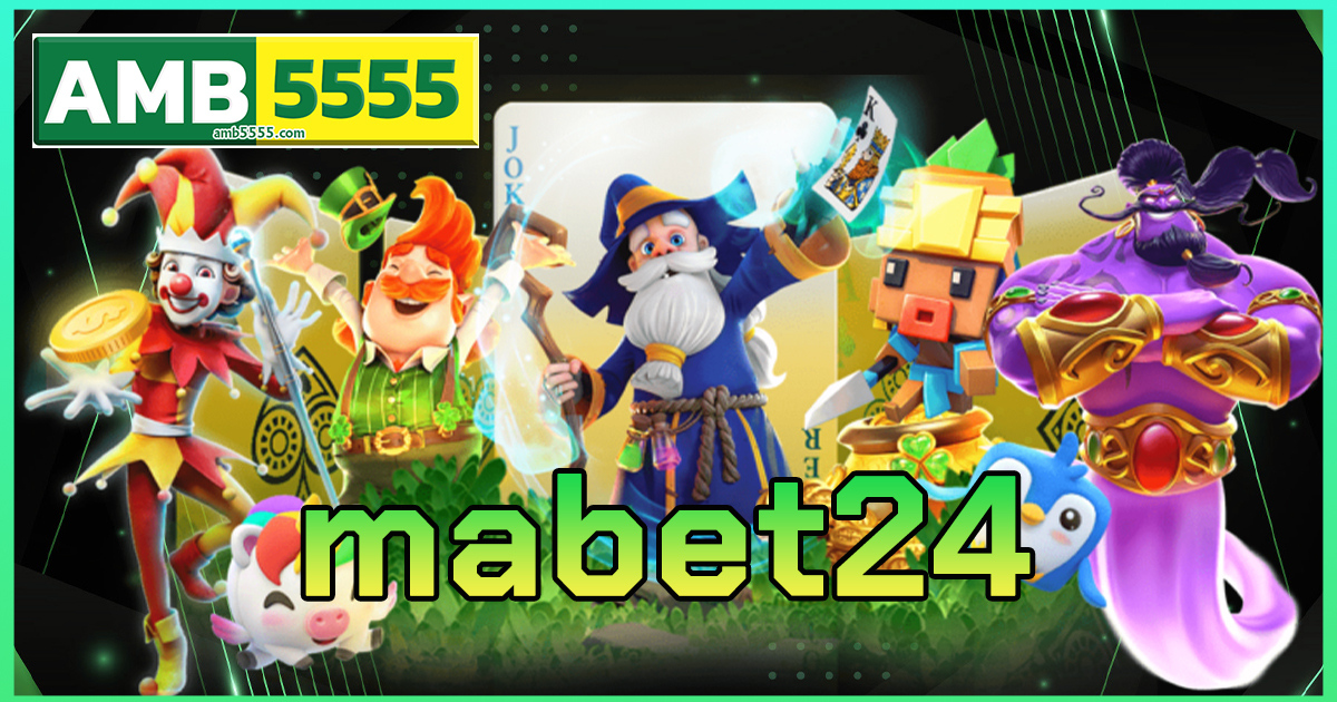 mabet24